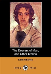 The Descent of Man (Edith Wharton)