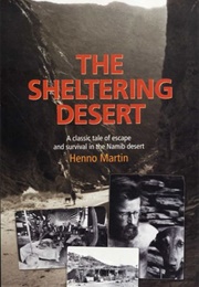 The Sheltering Desert (Henno Martin)