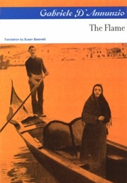The Flame of Live a Novel (Gabriele D'Annunzio)