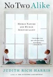 No Two Alike by Judith Rich Harris