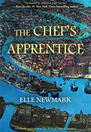 The Chef&#39;S Apprentice, Elle Newmark