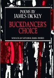 Buckdancer's Choice (James Dickey)