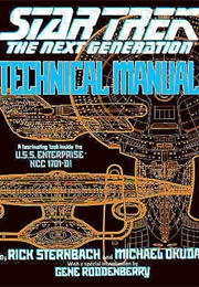 Star Trek: The Next Generation Technical Manual (Rick Sternbach &amp; Michael Okuda)