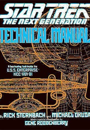 Star Trek: The Next Generation Technical Manual (Rick Sternbach & Michael Okuda)
