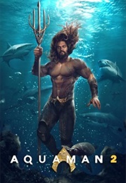 Aquaman 2 (2022)