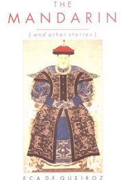 The Mandarin and Other Stories (Eca De Queiroz)