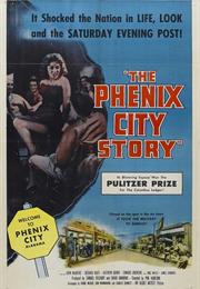 Phenix City Story