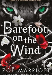 Barefoot on the Wind (Zoe Marriott)