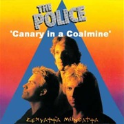 The Police - Canary in a Coal Mine