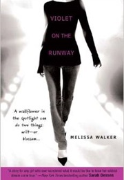 Violet on the Runway (Melissa Walker)