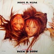 That&#39;s the Way It Is - Mel &amp; Kim