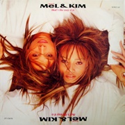 That's the Way It Is - Mel & Kim