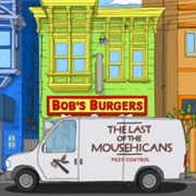 The Last of the Mousehicans Pest Control