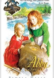 Abby: California Gold (Pamela Walls)