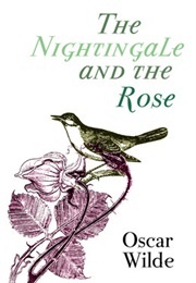The Nightingale and the Rose (Oscar Wilde)