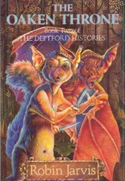 The Oaken Throne (Robin Jarvis)
