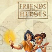 Friends and Heroes
