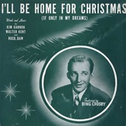 I'll Be Home for Christmas