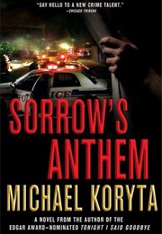 Sorrow&#39;s Anthem (Michael Koryta)