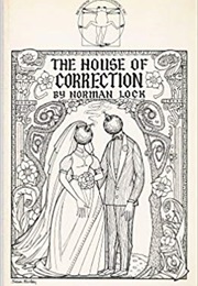 House of Correction (Norman Lock)