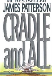 Cradle and All
