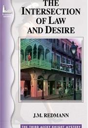 The Intersection of Law and Desire