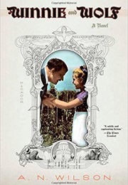 Winnie and Wolf (A.N. Wilson)