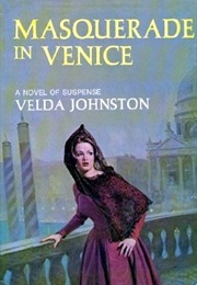 Masquerade in Venice (Velda Johnston)