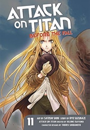 Attack on Titan: Before the Fall, Vol. 11 (Hajime Isayama)
