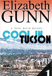 Cool in Tucson (Elizabeth Gunn)