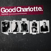 Good Charlotte - The River