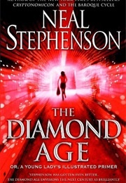 The Diamond Age (Neal Stephenson)