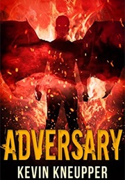 Adversary (Kevin Kneupper)