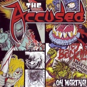 Oh, Martha! - The Accused