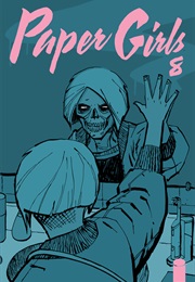 Paper Girls Vol.8 (Brian K. Vaughan)