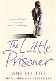 The Little Prisoner (Jane Elliot)