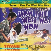 Toyan - How the West Was Won
