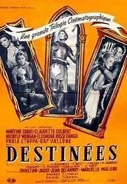Destinees