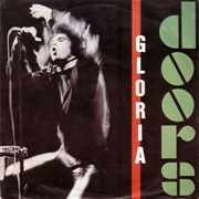 The Doors - Gloria