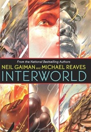 Interworld (Neil Gaiman)