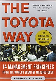 The Toyota Way (Jeffrey Liker)