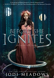 Before She Ignites (Jodi Meadows)