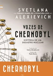 Vozes De Chernobyl (Svetlana Alexievich)