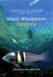 Water Whisperers Tangaroa (2010)