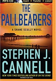 The Pallbearers (Stephen J Cannell)