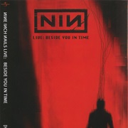 Nine Inch Nails- Beside You in Time