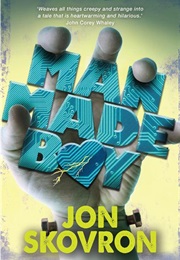 Man Made Boy (Jon Skovron)