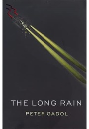 The Long Rain (Peter Gadol)