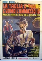 La Taglia È Tua... L'uomo L'ammazzo Io