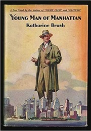 Young Man of Manhattan (Katherine Brush)